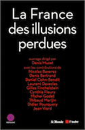 France des illusions perdues (La)